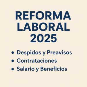 reforma laboral 2025